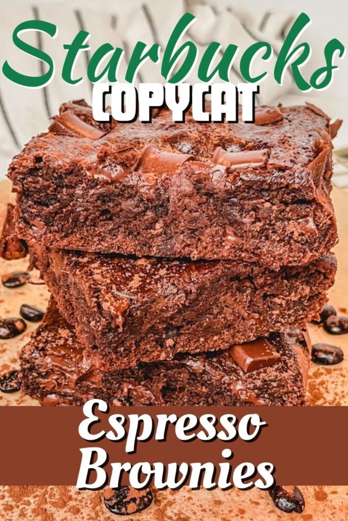 3 brownies stacked on brown parchment paper with the text, "Starbucks Copycat Espresso Brownies" on top