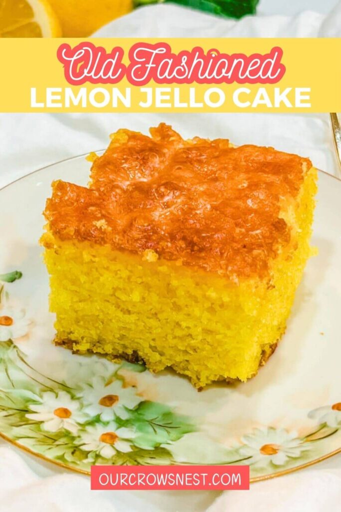 a slice of old fashioned jello lemon cake sitting on a plate with text over the image for Pinterest.