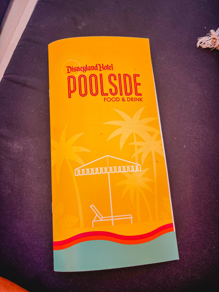 the poolside food & drink menu at the Disneyland Hotel.