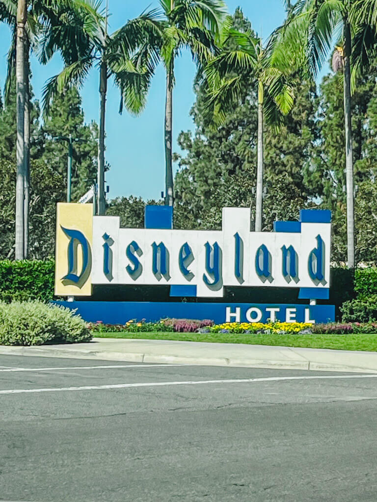 The Disneyland Hotel sign when turning onto the property.