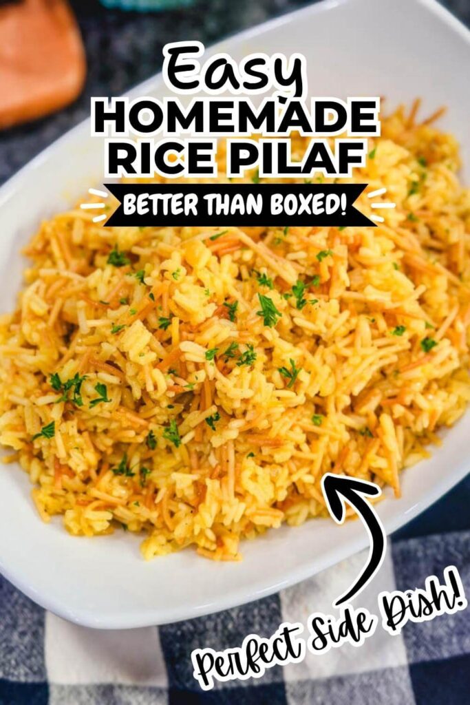Pinterest graphic featuring easy homemade rice pilaf with the words Better Than Boxed.